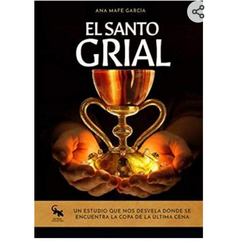 Libro de Ana Mafe García - El Santo Grial